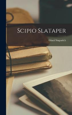 Scipio Slataper