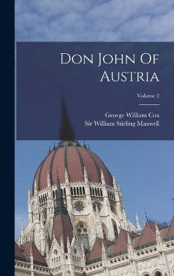 Don John Of Austria; Volume 2