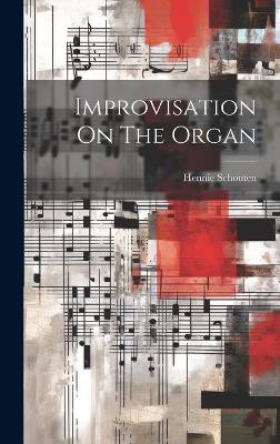 Improvisation On The Organ