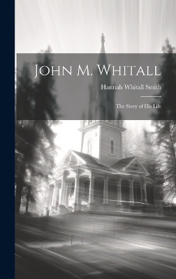 John M. Whitall