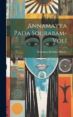 Annamayya Pada Sourabam-Vol1