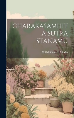 Charakasamhita Sutra Stanamu