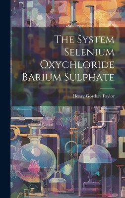The System Selenium Oxychloride Barium Sulphate