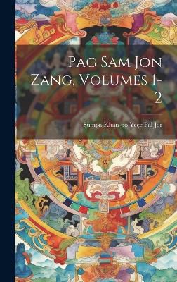 Pag Sam Jon Zang, Volumes 1-2