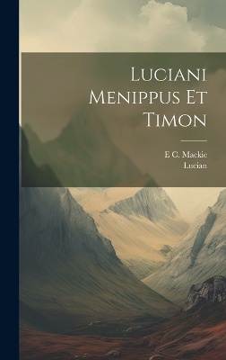 Luciani Menippus Et Timon