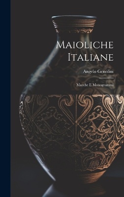 Maioliche Italiane