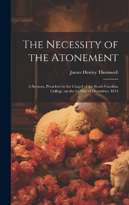 The Necessity of the Atonement