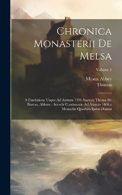 Chronica Monasterii De Melsa
