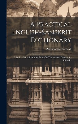 A Practical English-sanskrit Dictionary