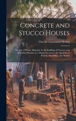 Concrete and Stucco Houses