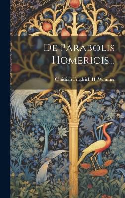 De Parabolis Homericis...
