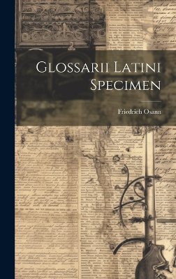 Glossarii Latini Specimen