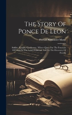 The Story Of Ponce De Leon