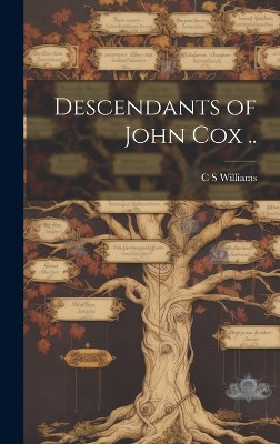 Descendants of John Cox ..