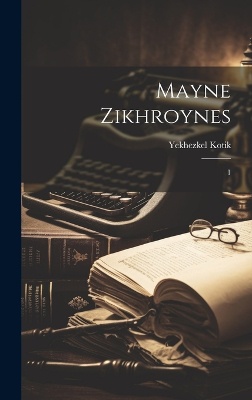 Mayne zikhroynes