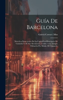 Guía De Barcelona