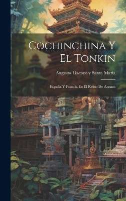 Cochinchina Y El Tonkin