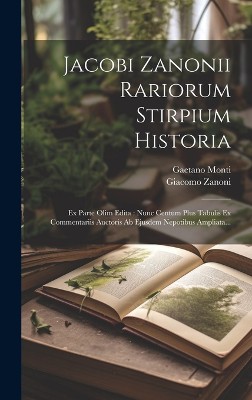 Jacobi Zanonii Rariorum Stirpium Historia