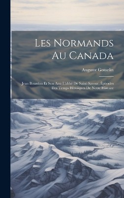 Les Normands Au Canada