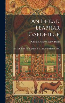 An Chéad Leabhar Gaedhilge