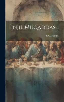 Injil Muqaddas ..