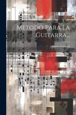 Metodo Para La Guitarra...