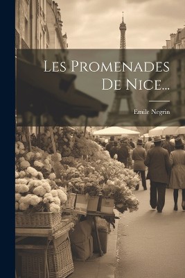 Les Promenades De Nice...