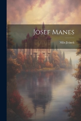 Josef Manes
