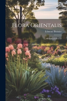 Flora Orientalis