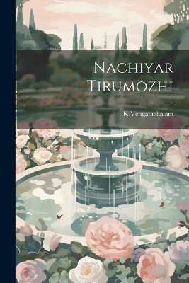 Nachiyar Tirumozhi