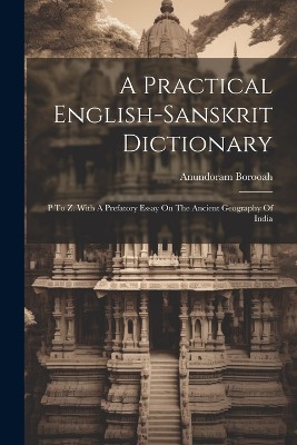 A Practical English-sanskrit Dictionary