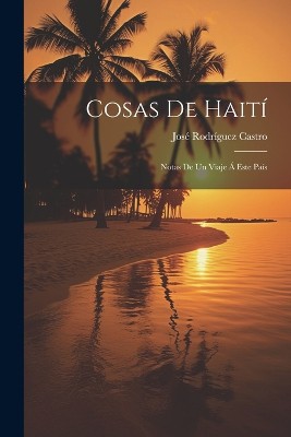 Cosas De Haití