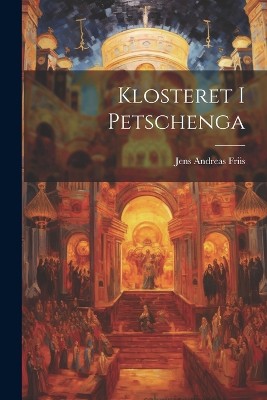 Klosteret I Petschenga