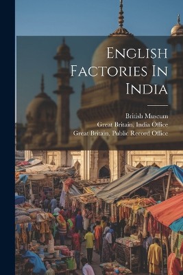 English Factories In India