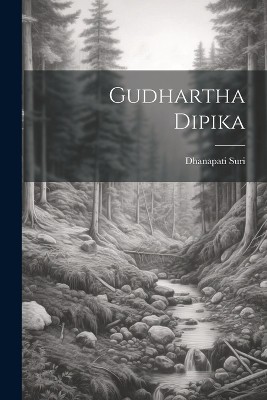 Gudhartha Dipika