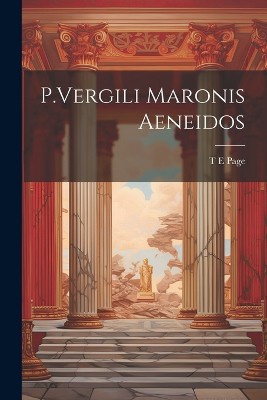 P.Vergili Maronis Aeneidos