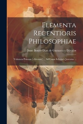 Elementa Recentioris Philosophiae