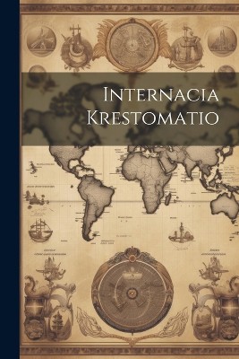 Internacia Krestomatio