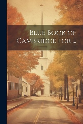 Blue Book of Cambridge for ...