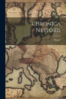 Chronica Nestoris