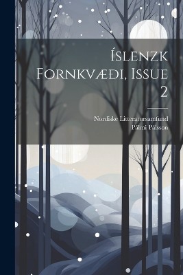 Íslenzk Fornkvæði, Issue 2