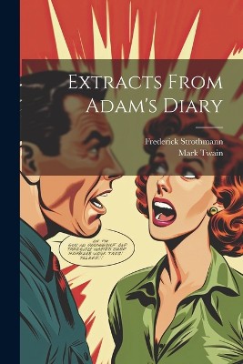 Extracts From Adam's Diary