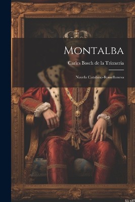 Montalba; Novela Catalano-rossellonesa