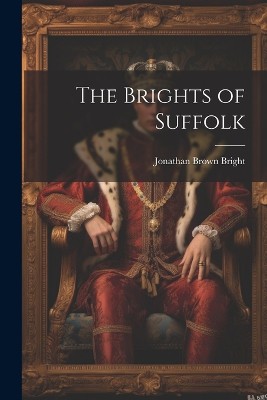 The Brights of Suffolk