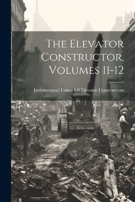 The Elevator Constructor, Volumes 11-12