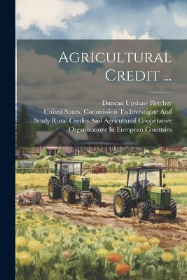 Agricultural Credit ...
