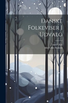 Danske Folkeviser I Udvalg