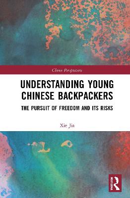 Understanding Young Chinese Backpackers