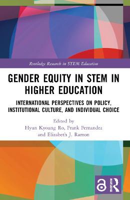 Gender Equity In Stem In Higher Education