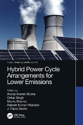 Hybrid Power Cycle Arrangements For Lower Emissions